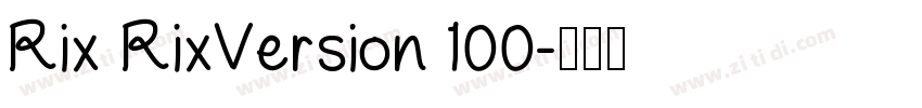 Rix RixVersion 100字体转换
